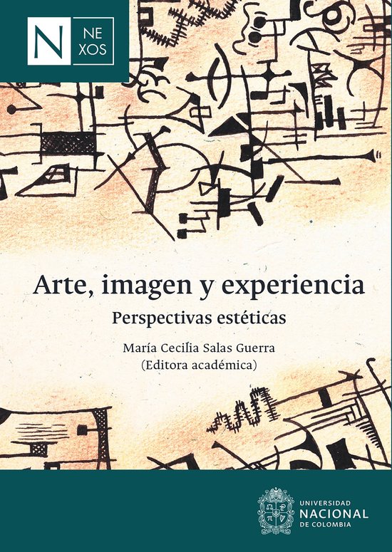 Arte, imagen y experiencia: perspectivas estéticas