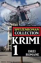 Spitzenroman Collection Krimi #1 - Drei Romane