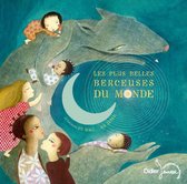 Various Artists - Berceuses Du Monde,Les Plus Belles (CD)
