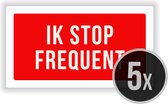 Stickers | Pictogram | 5 stuks | "Ik stop frequent" | Bestelwagen | Koerier | Waarschuwing | Bezorgdienst | 25 x 13 cm | Permanente lijm