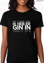 IK HEB ER GIN IN dames shirt – Maat 3XL - Zwart - Korte mouwen - Ronde hals - Regular Fit - Grappige teksten - Quotes - Kwoots - Humor - Tekst shirt - Geer en Goor - Gerard Joling