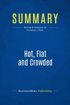Summary: Hot, Flat and Crowded