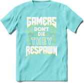 Gamers don't die T-shirt | Geel | Gaming kleding | Grappig game verjaardag cadeau shirt Heren – Dames – Unisex | - Licht Blauw - S