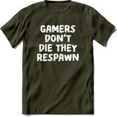 Gamers don't die T-shirt | Gaming kleding | Grappig game verjaardag cadeau shirt Heren – Dames – Unisex | - Leger Groen - L