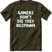 Gamers don't die T-shirt | Gaming kleding | Grappig game verjaardag cadeau shirt Heren – Dames – Unisex | - Leger Groen - XXL