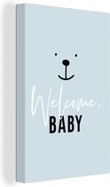 Canvas Schilderij Quotes - Welcome baby - Baby - Spreuken - Kids - Kinderen - 80x120 cm - Wanddecoratie