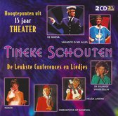 Tineke Schouten - Hoogtepunten Uit 15 Jaar Theater
