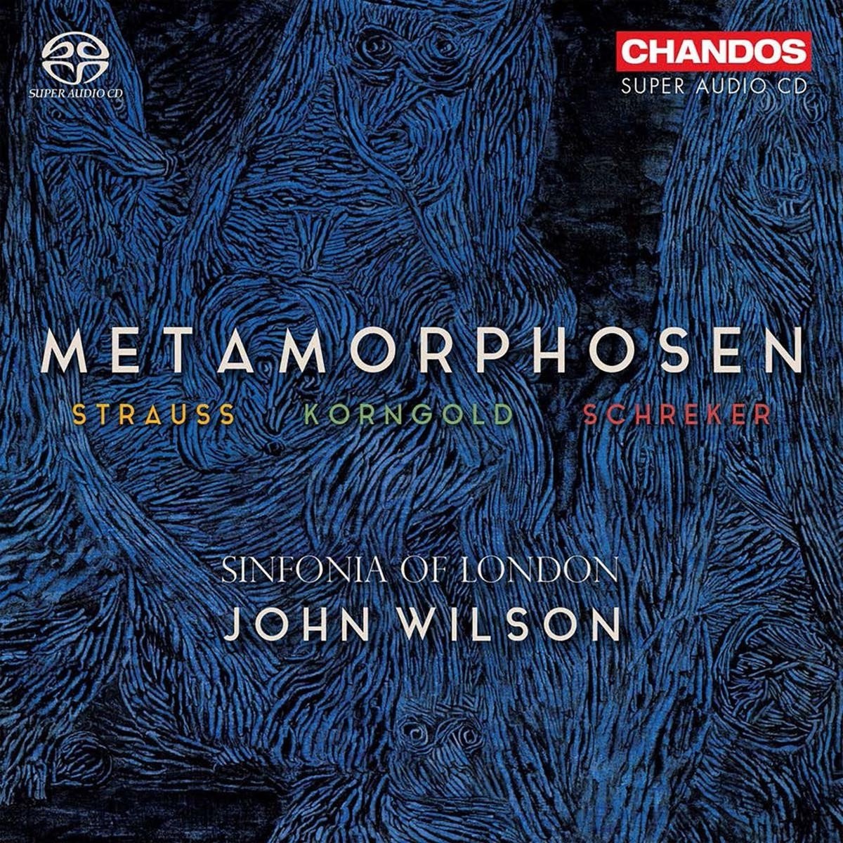 Sinfonia Of London & John Wilson - Metamorphosen (SACD)
