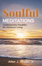 Soulful Meditations