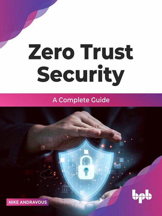 Zero Trust Security: A complete guide (English Edition) (ebook), Nike ...