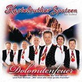 Kastelruther Spatzen - Dolomitenfeuer (CD)