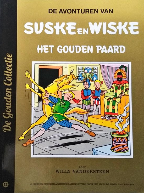 De Gouden Collectie nummer 12 "Suske en Wiske - Het gouden paard"