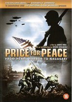 Price for Peace: From Pearl Harbor to Nagasaki