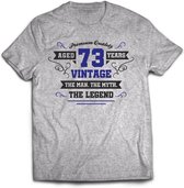 73 Jaar Legend - Feest kado T-Shirt Heren / Dames - Antraciet Grijs / Donker Blauw - Perfect Verjaardag Cadeau Shirt - grappige Spreuken, Zinnen en Teksten. Maat S