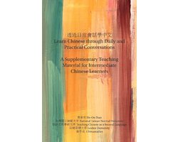 Learn Chinese through Daily and Practical Conversations