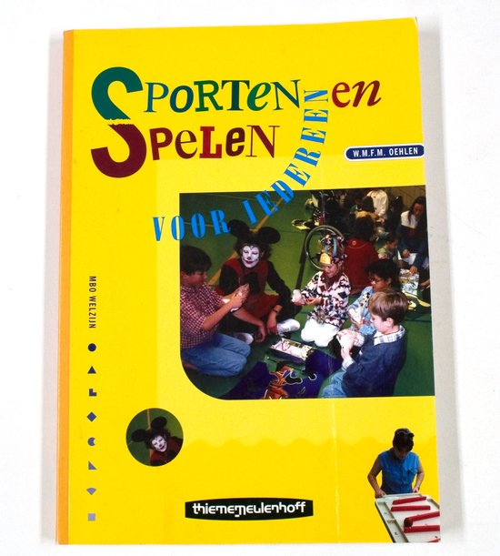 Cover van het boek 'Sporten en spelen voor iedereen / druk 1' van W.M.F.M. Oehlen