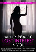 Why He Really Lost Interest in You