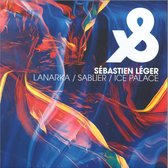 Lanarka / Sablier / Ice Palace