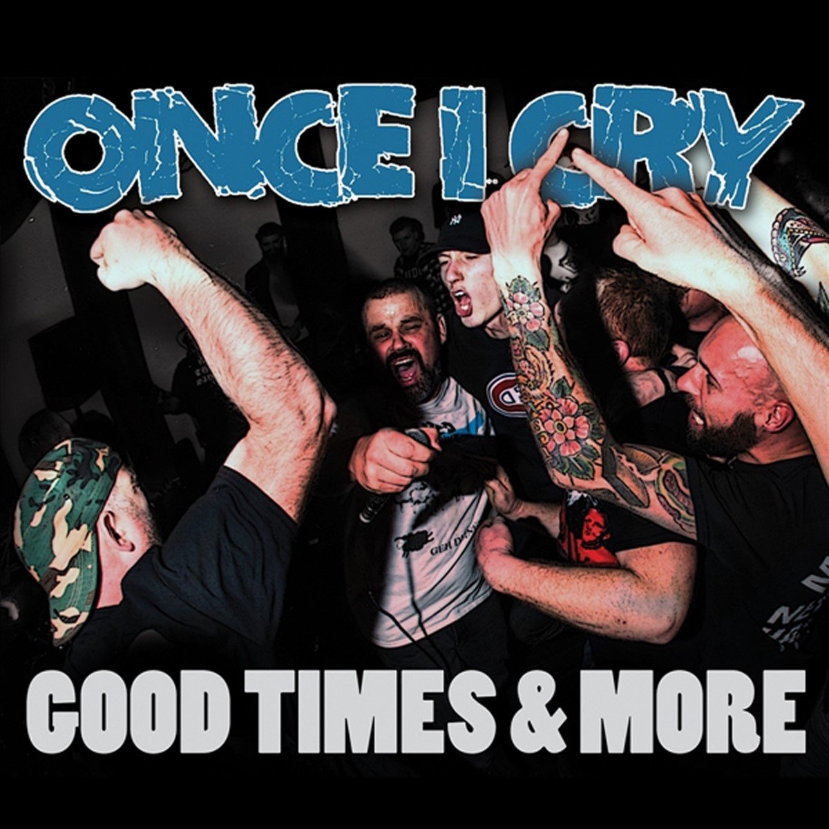 Once I Cry - Good Times & More (CD)