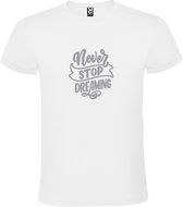 Wit  T shirt met  print van " Never Stop Dreaming " print Zilver size XXXL