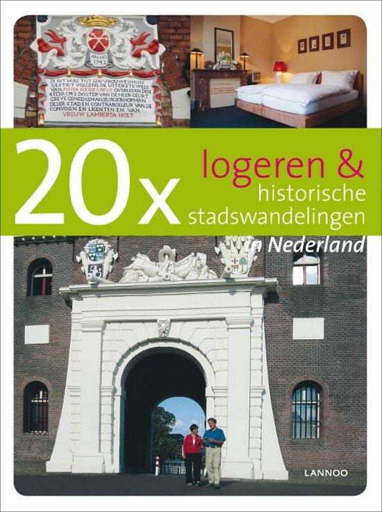 20 x Logeren en historische stadswandelingen in Nederland - cover