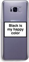 Case Company® - Samsung Galaxy S8 Plus hoesje - Black is my happy color - Soft Cover Telefoonhoesje - Bescherming aan alle Kanten en Schermrand