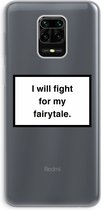 Case Company® - Xiaomi Redmi Note 9 Pro hoesje - Fight for my fairytale - Soft Cover Telefoonhoesje - Bescherming aan alle Kanten en Schermrand