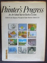 Painter's Progress - An art school in twelve lessons