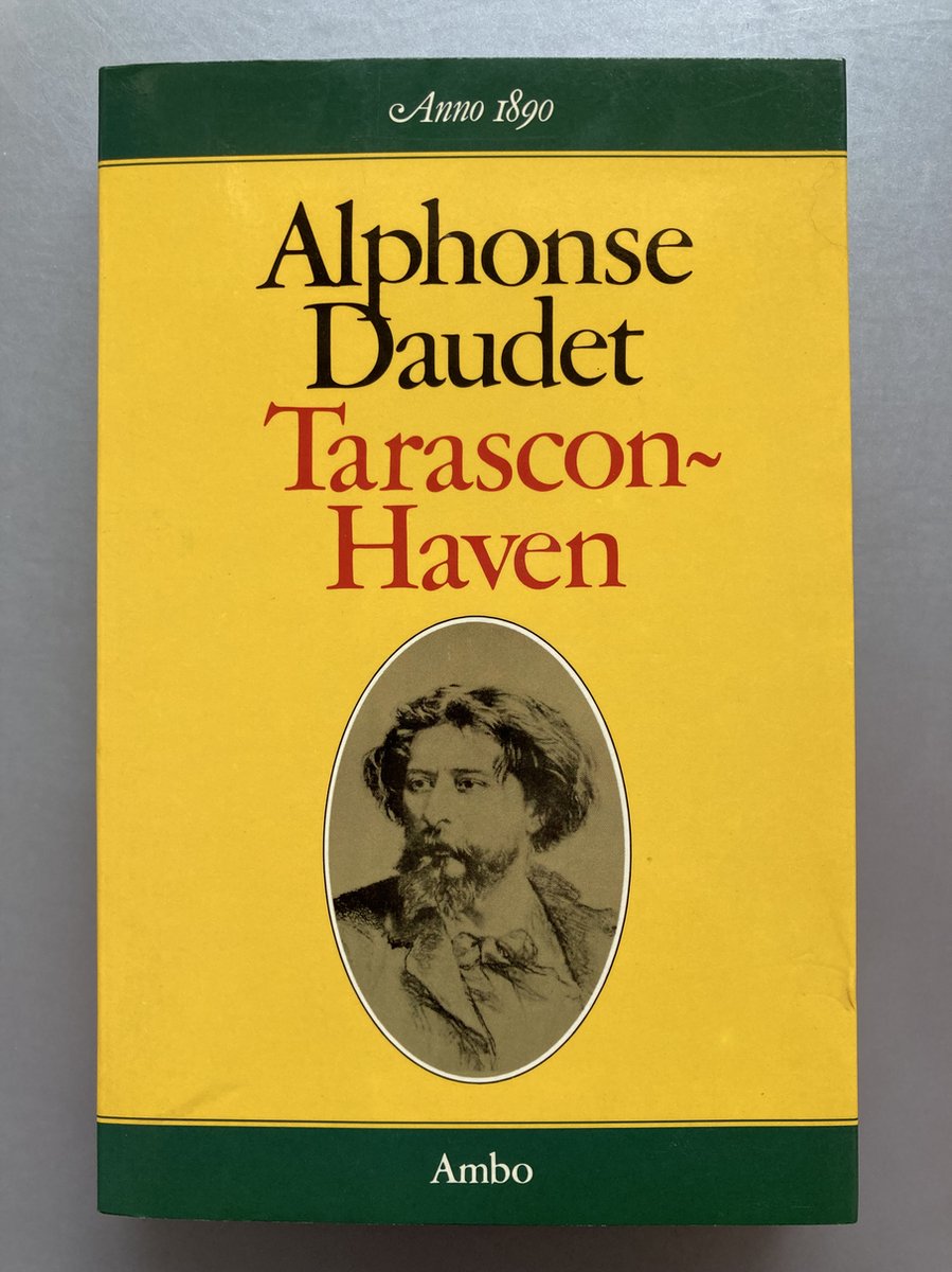 Tarascon-haven - Alphonse Daudet