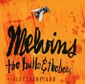 Melvins - The Bulls & The Bees / Electroretar (CD)