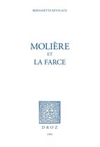Histoire des Idées et Critique Littéraire - Molière et la Farce