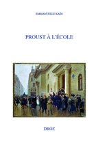 Histoire des Idées et Critique Littéraire - Proust à l'École