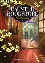 The Haunted Bookstore - Gateway to a Parallel Universe-The Haunted Bookstore - Gateway to a Parallel Universe (Light Novel) Vol. 4