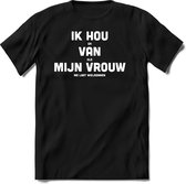 Ik hou van mijn vrouw fiets T-Shirt Heren / Dames - Perfect wielren Cadeau Shirt - grappige Spreuken, Zinnen en Teksten. Maat L