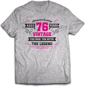 76 Jaar Legend - Feest kado T-Shirt Heren / Dames - Antraciet Grijs / Roze - Perfect Verjaardag Cadeau Shirt - grappige Spreuken, Zinnen en Teksten. Maat S