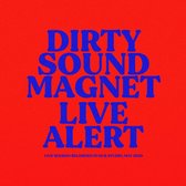 Dirty Sound Magnet - Live Alert (LP)