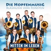 Die Hopfenmusig - Mitten Im Leben - CD