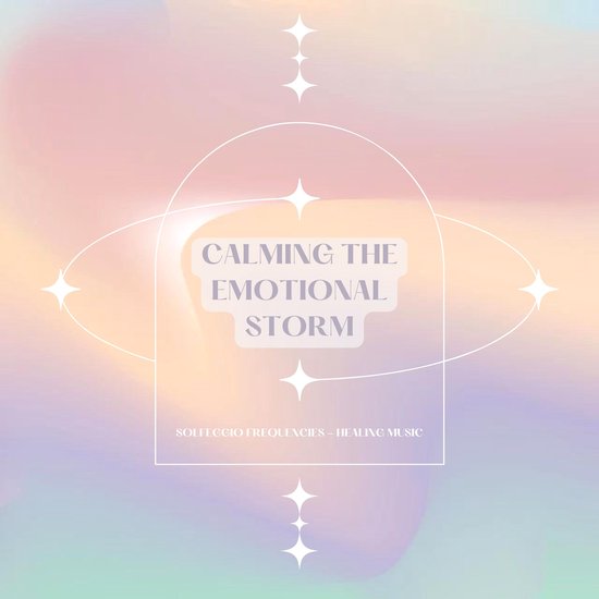 Calming The Emotional Storm - cover