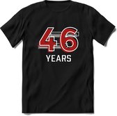 46 Years - Feest kado T-Shirt Heren / Dames - Rood / Grijs - Perfect Verjaardag Cadeau Shirt - grappige Spreuken, Zinnen en Teksten. Maat S