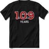 108 Years - Feest kado T-Shirt Heren / Dames - Rood / Grijs - Perfect Verjaardag Cadeau Shirt - grappige Spreuken, Zinnen en Teksten. Maat M