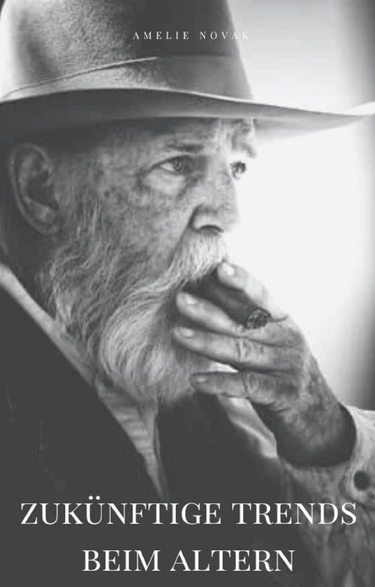 Zukünftige Trends beim Altern - cover