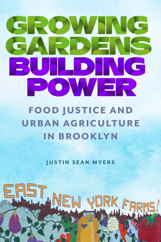 Nature, Society, and Culture - Growing Gardens, Building Pow ... - cover