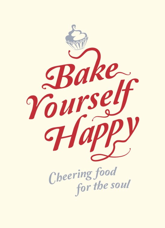 Bake Yourself Happy - cover