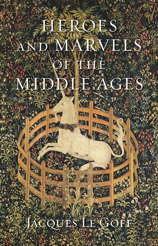 Heroes and Marvels of the Middle Ages - cover