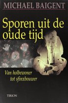 Sporen Uit De Oude Tijd