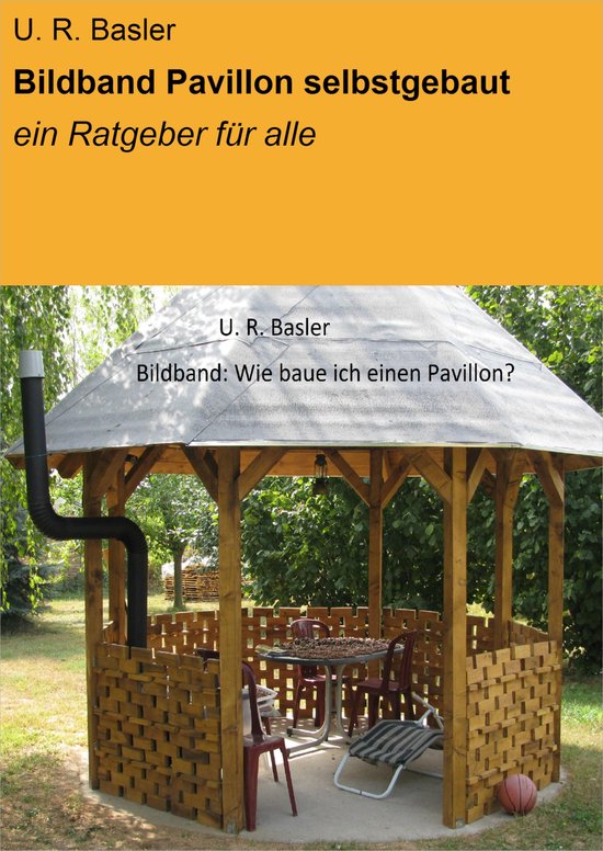 Bildband Pavillon selbstgebaut - cover