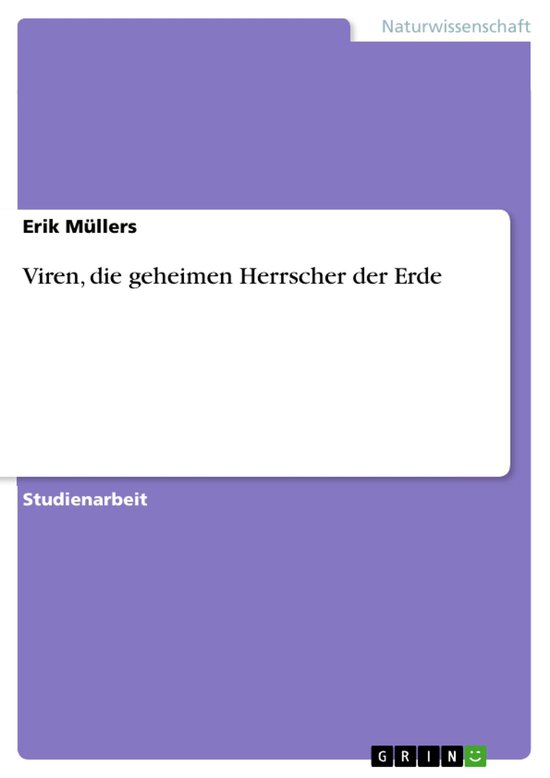 Viren, die geheimen Herrscher der Erde - cover