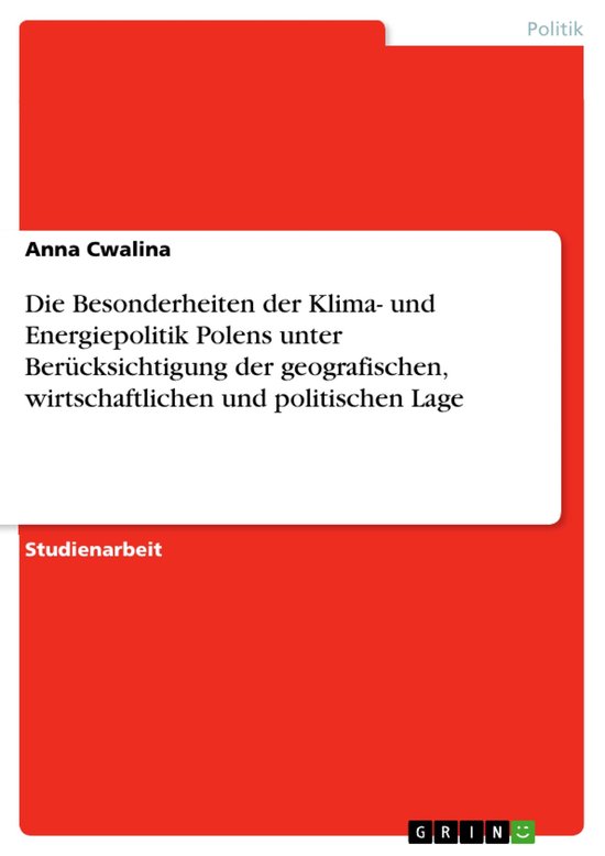 Die Besonderheiten der Klima- und Energiepolitik Polens unte ... - cover