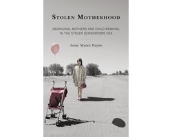 Stolen Motherhood