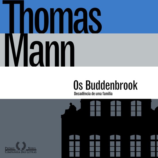 Livre "Os Buddenbrook" de Thomas Mann, avec une image stylisée d'une maison.